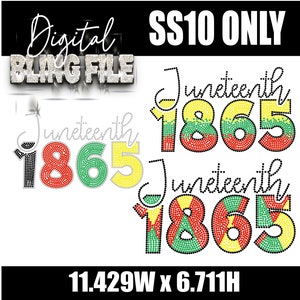 May include: Digital bling file for a Juneteenth design. The design features the words "Juneteenth 1865" in a colorful, glittery font. The design is 11.429 inches wide and 6.711 inches high.