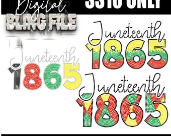 Juneteenth 1865 | Digital Rhinestone Template | ss10 hotfix rhinestones | SVG file for Cricut, Cameo and others