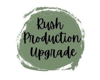 RUSH PRODUCTION