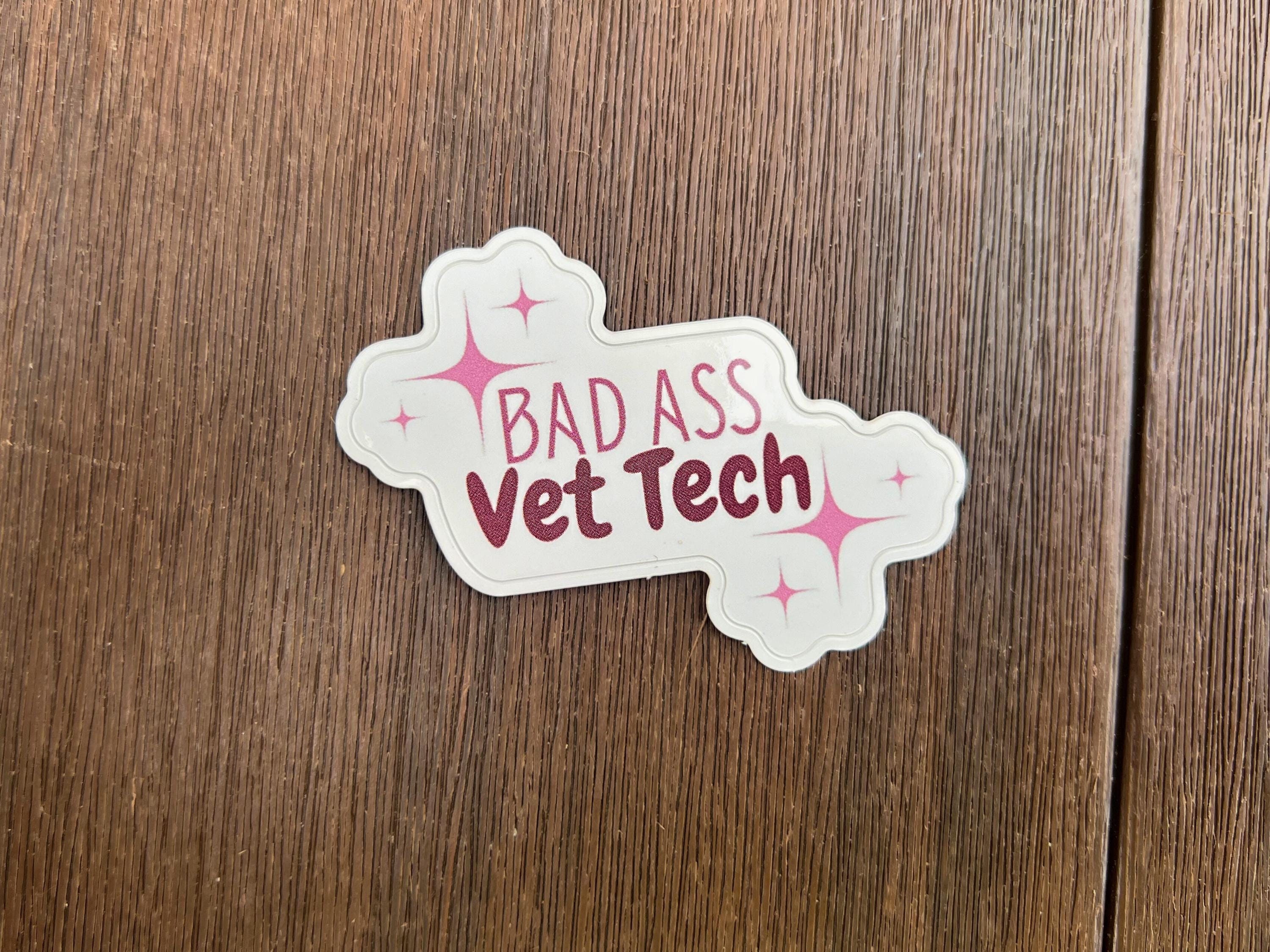 Bad Ass Vet Tech Sticker | Die-cut Vinyl, Sparkle Design - Etsy