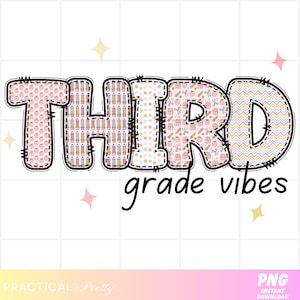 May include: A graphic design with the words "THIRD grade vibes" in a playful font. The letters are filled with patterns of apples, pencils, dots, and chevrons. The design has a stitched outline and is set against a white background.