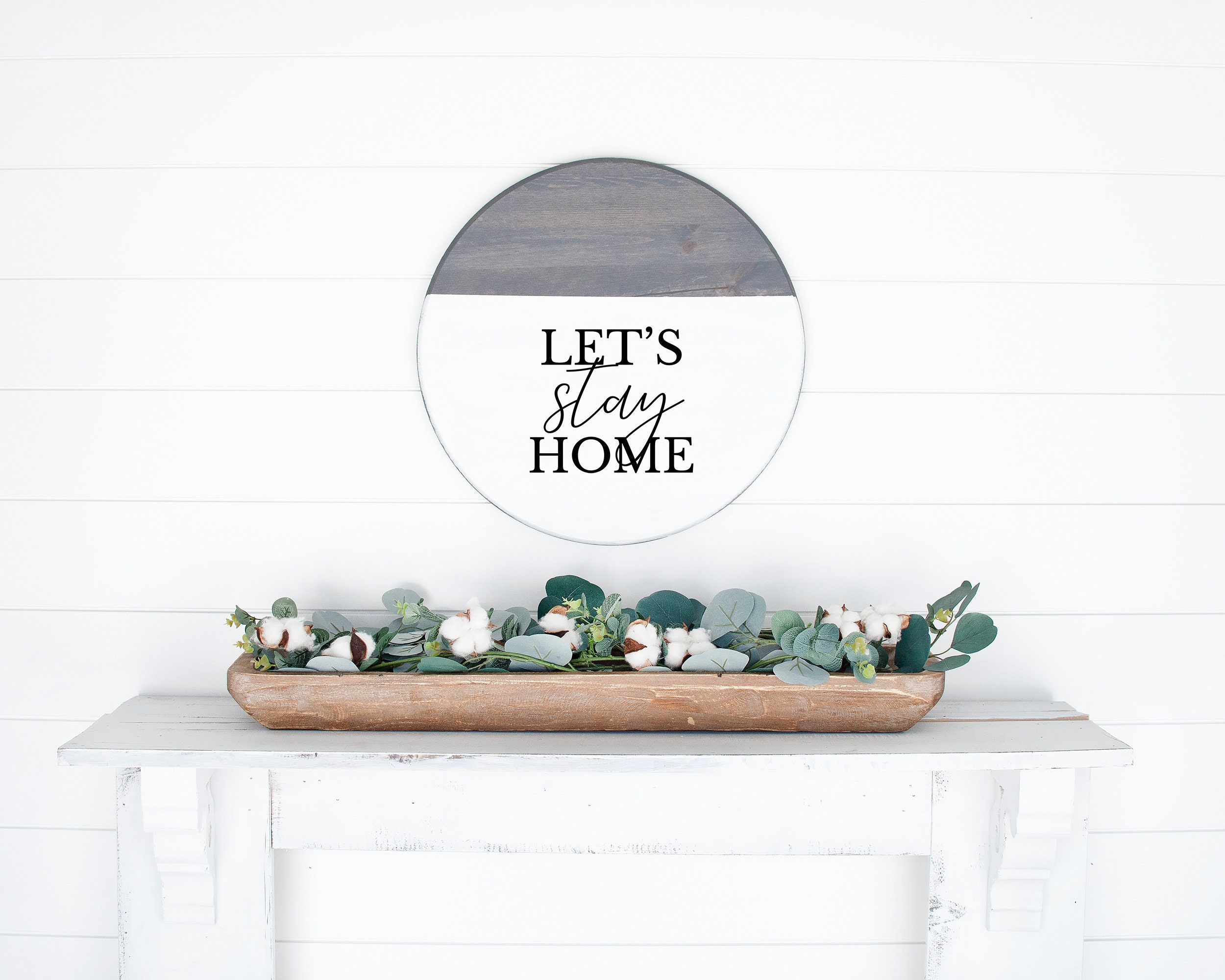 Let's Stay Home Svg Cut File Farmhouse Signs Svg | Etsy