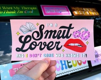 smut bumper sticker | vinyl sticker | romance | young adult ya | fan fic fanfic fan fiction | typography | funny sticker | ao3 book | books
