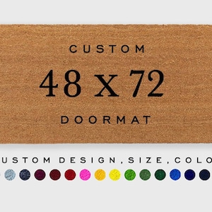 Custom 48 x 72 inch doormat,4ft x 6ft Doormat,Large Doormat, Extra Large Doormat,Double Door Doormat,Color Doormat,Personalized Doormat