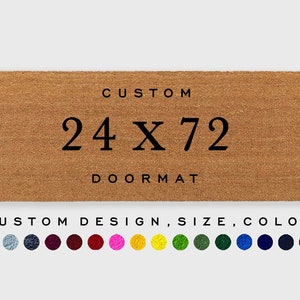 Custom 24 x 72 inch doormat, Extra Large Doormat,X-Large Doormat,Double Door Doormat,Color Doormat, Estate Doormat,Extra Wide Doormat,