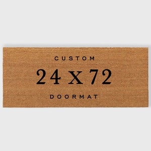 Custom 24 x 72 inch doormat, Extra Large Doormat,X-Large Doormat,Double Door Doormat,Estate Doormat,Extra Wide Doormat,Large Front doormat