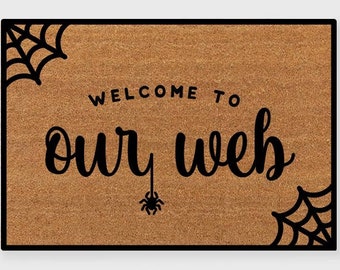 Welcome to our Web Doormat,Halloween Doormat,Halloween Door mat,Spider Web Door mat,Spider Doormat,Halloween Decor,Fall Doormat,Fall Decor