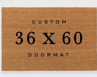 Custom 36 x 60 inch doormat,3ft x 5ft Doormat,X-Large Doormat,Double Door Doormat,Estate Doormat,Extra Wide Doormat,Large Front doormat