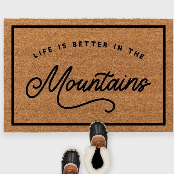 Life is Better in the Mountains Doormat,Cabin doormat,On Mountain Time Doormat,Cabin door mat,Cabin decor,Mountain house doormat,Lake House