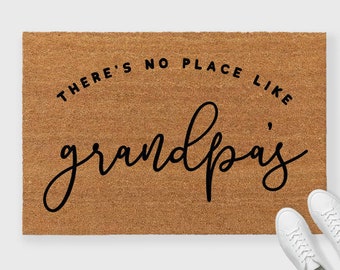 There's No Place Like Grandma and Grandpa's Doormat, Grandma and Grandpa's Doormat, Personalized grandparent gifts,Grandpa fathers day gift