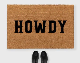 Howdy Doormat,Howdy Door mat,Howdy Y'all Doormat, Howdy Y'all door mat,Cowboy doormat, Country Doormat, Western Doormat,Farm doormat