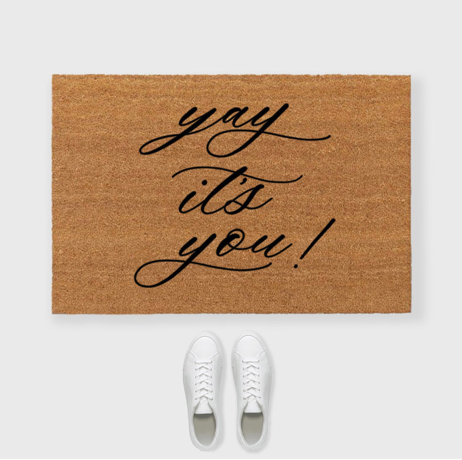 Yay Its You Doormatyay Its Your Door Matyay You're Here Etsy