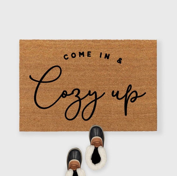 Come in & Cozy Up doormat,Come in and Cozy Up,Cozy Up Doormat,Christmas Doormat,Christmas Door mat,Winter Door mat,Cozy Holiday Doormat