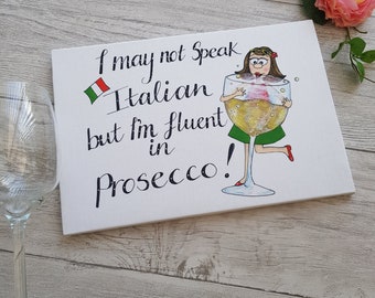 Prosecco Wooden Block Wall Art  -  Prosecco Quote Block Picture - Block Wall Décor  - Block Wall Art