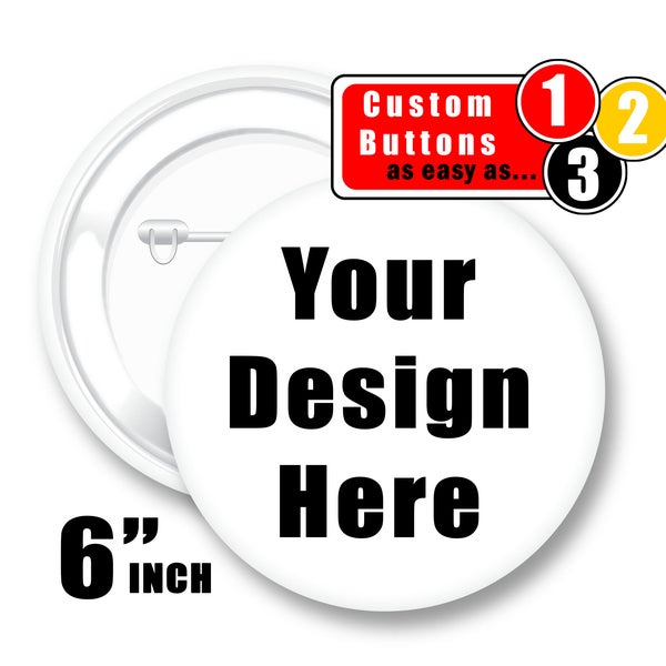 Custom Button, 6" Pin Badge, Pin Back Button, Round Photo Frames, Custom Wedding Favor, Buttons in Bulk, Pin Badge, Bulk Buttons