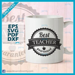 Best Teacher Guaranteed, Apple, Teacher Gift - Instant Download - SVG, EPS, PDF, Png, 300dpi, Cutter Silhouette Cameo