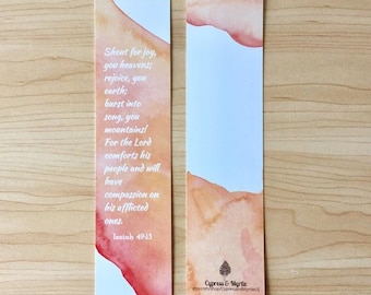 Watercolored Bible Verse Bookmark - Christian Gift - Scripture Bookmark Isaiah 49:13