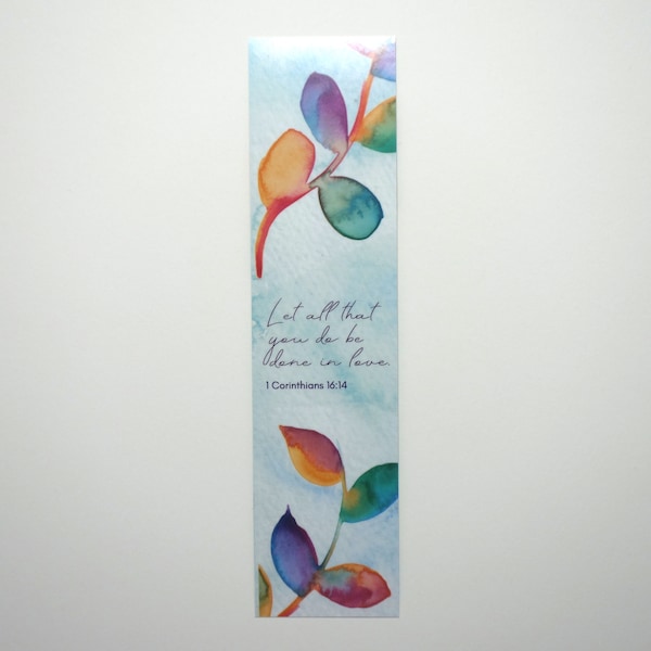 Bible Verse Bookmark - Watercolor Scripture Bookmark - 1 Corinthians 16:14