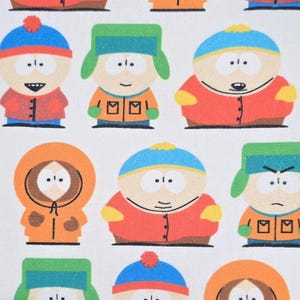 May include: A white fabric featuring a repeating pattern of South Park characters including Stan, Kyle, Cartman, and Kenny. The characters are depicted in their signature colorful outfits, including hats, parkas, and jackets, against a plain background.