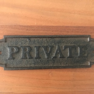 Cast Iron &quot;PRIVATE&quot; Plaque Door Sign Plaque Vintage Design