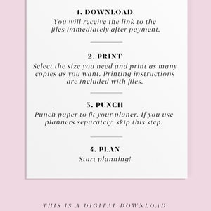 May include: A white and pink digital download guide with the text "HOW DOES IT WORK" in black. The guide outlines five steps: download, print, punch, plan, and a note that this is a digital download, no physical item will be shipped, and the file is not editable. The website address "www.morningrosesociety.com" is at the bottom.