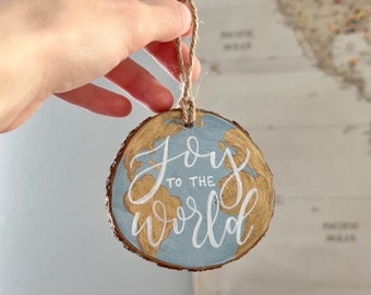 Hand Painted Joy to the World Wood Ornament