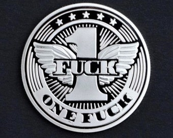 One Flying F*ck -  Novelty Coin