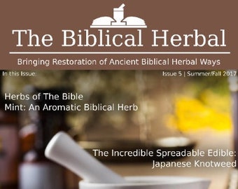 All 5 Issues of The Biblical Herbal