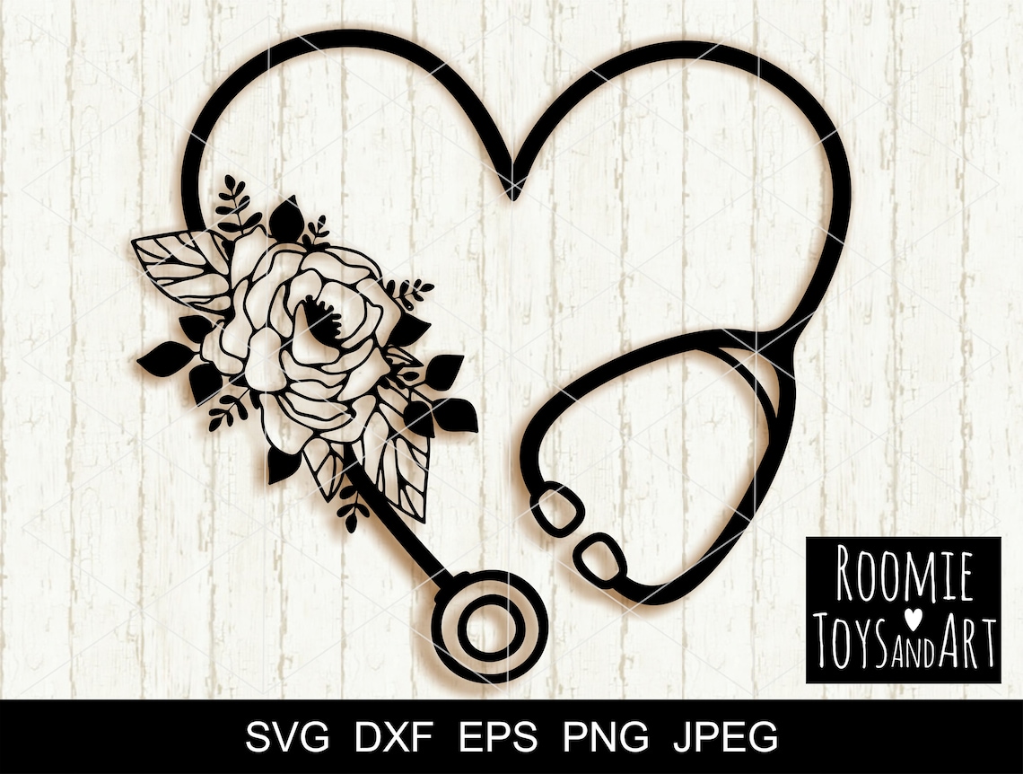 Stethoscope Floral SVG Flower Heart Stethoscope Cut File Nurse Etsy