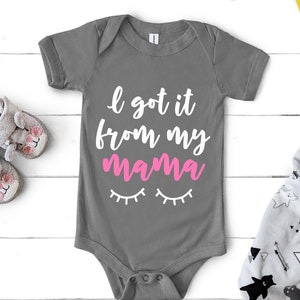 I Got It From My Mama Svg Baby Girl Svg Svg Baby Tee Svg - Etsy