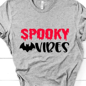 Spooky Vibes Svg, Kids Halloween Shirt Svg, Svg Files for , Svg Files for , Dxf, Png Files