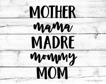 Mother Mama Madre Mommy Mom Svg Mom of Boys Svg Girls Mom Svg Mom Life Svg Raising My Tribe Svg Cut Files Svg for Cricut Svg Silhouette Png