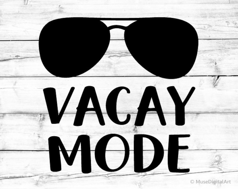 Vacay Mode Svg Files for Cricut Funny Svg Beach Svg Summer ...