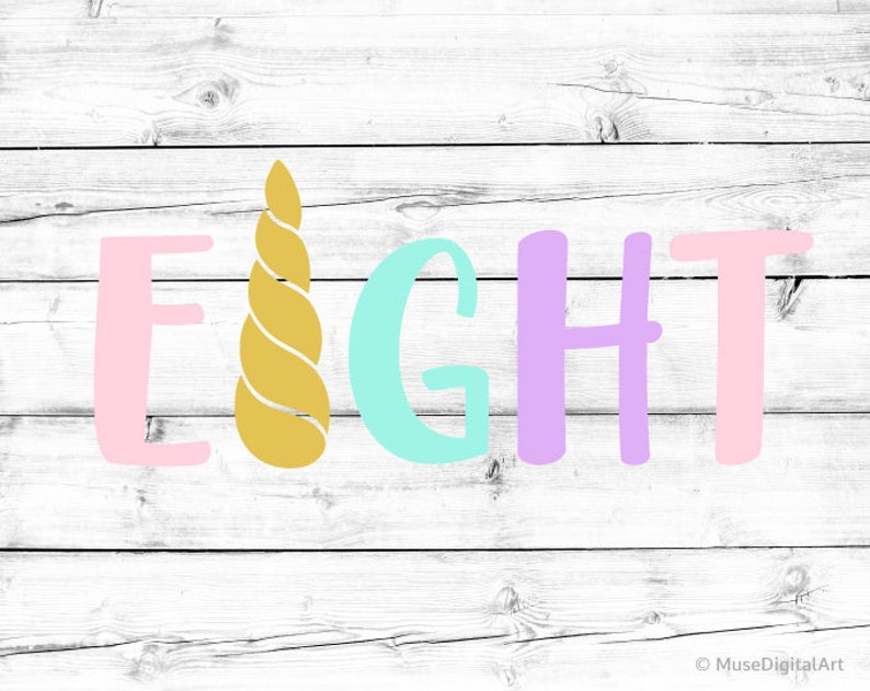 Download Eighth Birthday Svg Unicorn Svg Girl 8th Birthday Svg Eight | Etsy