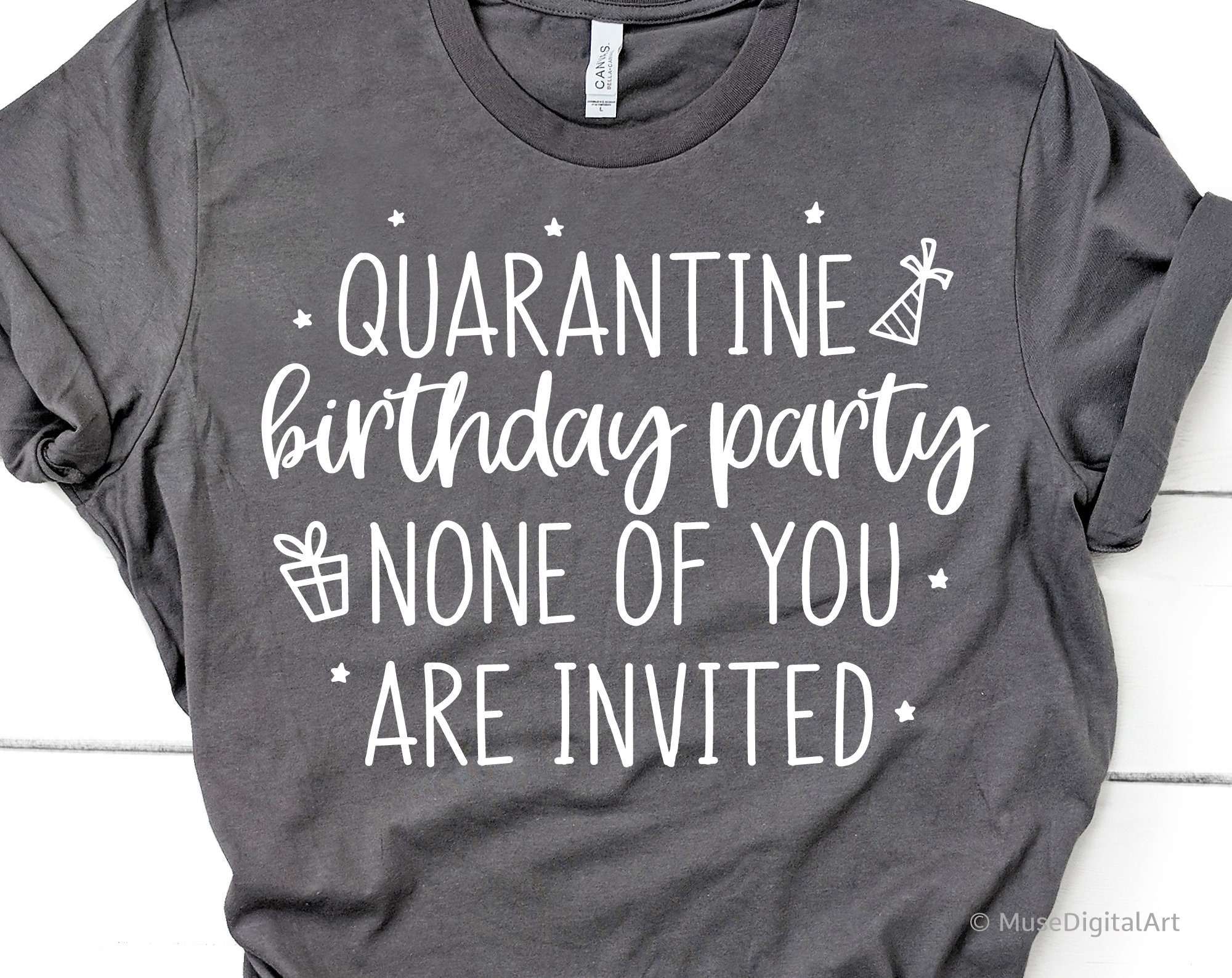 Download Quarantine Birthday Party Svg Funny Quarantine Birthday Svg Kids Svg Girl Shirt Svg Boy Svg Cut