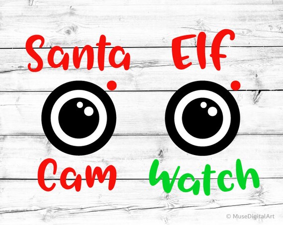 Download Santa Cam Svg Elf Watch Svg Christmas Svg Elf Cam Svg Etsy PSD Mockup Templates