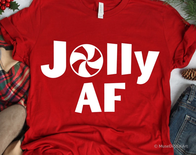 Download Jolly AF Svg Funny Christmas Svg Sarcastic Svg Sassy Adult ...