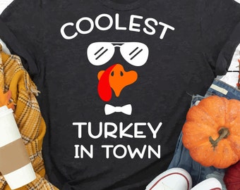 Boy Thanksgiving Funny Svg, Coolest Turkey in Town, Thanksgiving Svg, Cute Turkey, Baby Boy Shirt Svg, Toddler Svg File for , Png