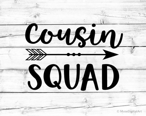 Download Cousin Squad Svg Cousins Svg Cousin Crew Svg Cousin Tribe ...