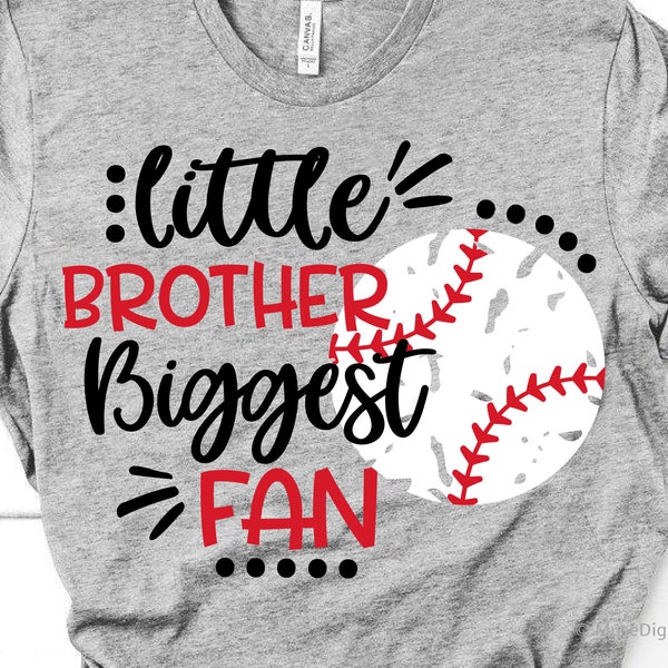 Baseball Brother Svg, Baseball Svg, Little Brother Biggest Fan, Boy Baseball Shirt, Grunge Distressed Svg File for  & , Png