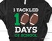 I Tackled 100 Days of School Svg, Football Svg, Boy 100th Day of School Shirt Svg File for Cricut & Silhouette, Png 