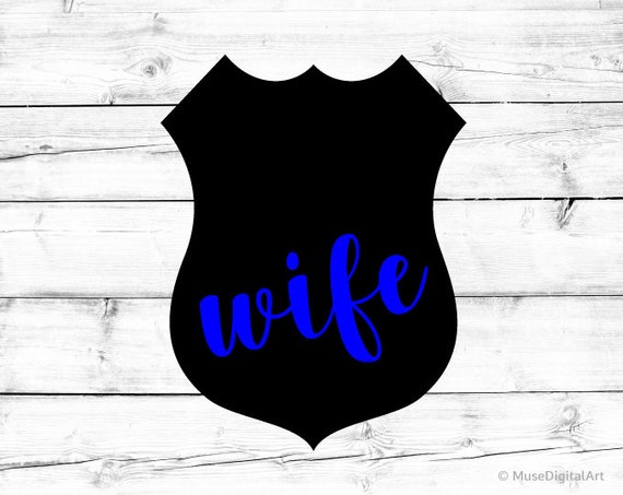 Download Police Wife Svg Police Officers Wife Svg Svg Proud Police Etsy