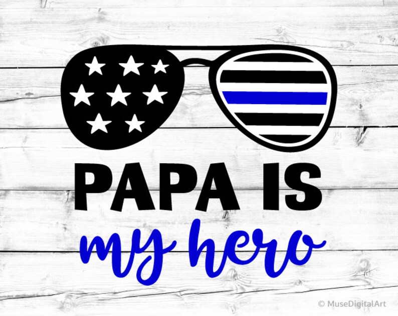 Download Papa is my Hero Svg Police Officer Svg Kids Svg Png Svg US ...
