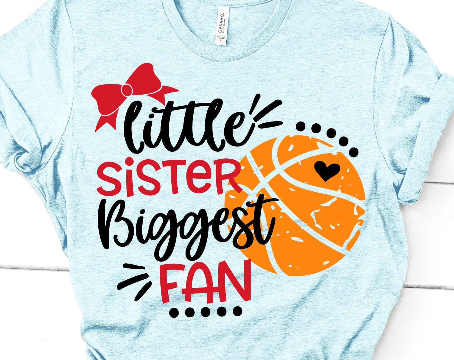 Download Basketball Sister Svg Little Sister Biggest Fan Basketball ...