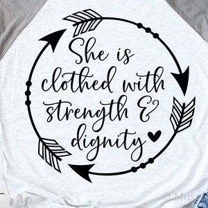 Sie Ist Bekleidet Mit Kraft Und Wurde Svg Schrift Svg Bibel Etsy
