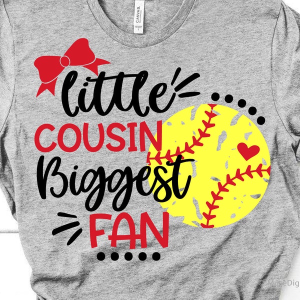 Little Cousin Biggest Fan Svg, Softball Sister Svg, Softball Svg, Girl Softball Shirt Svg, Softball Cousin Svg for  & , Png