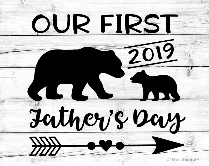 Download Our First Fathers Day Svg