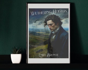 Wuthering Heights Poster Bronte Wall Art Gothic Literature Print Dark Academia Decor for Library