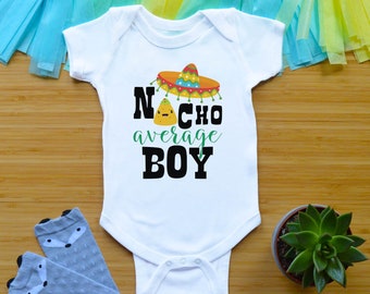 Nacho Average Boy Body ou Shirt, Cinco De Mayo Outfit, Fiesta Baby Shower Gift, Newborn Baby Clothes, Spanish Toddler Shirt, Kid Tees