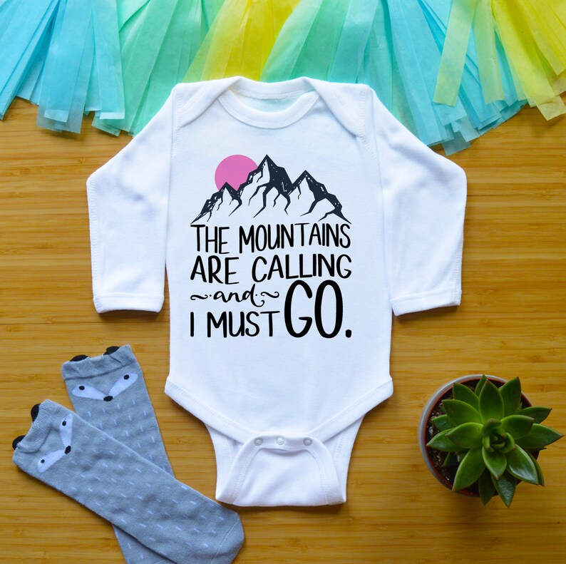 The Mountains Are Calling And I Must Go Baby Girl Outfit Hiking Adventure Shirt Hippie Baby Shower Gift Camping Baby Clothes